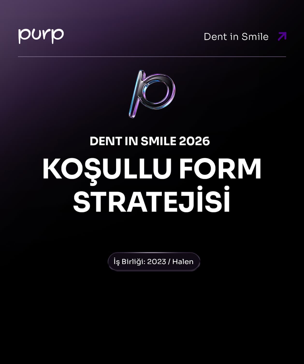 Dentin Smile